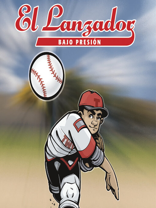 Title details for El Lanzador Bajo Presión by Jake Maddox - Available